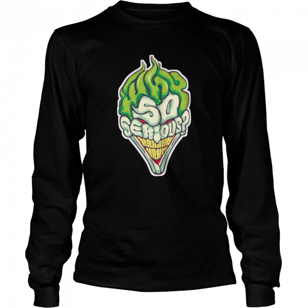 Color Art Why So Serious Joker Halloween shirt Long Sleeved T-shirt