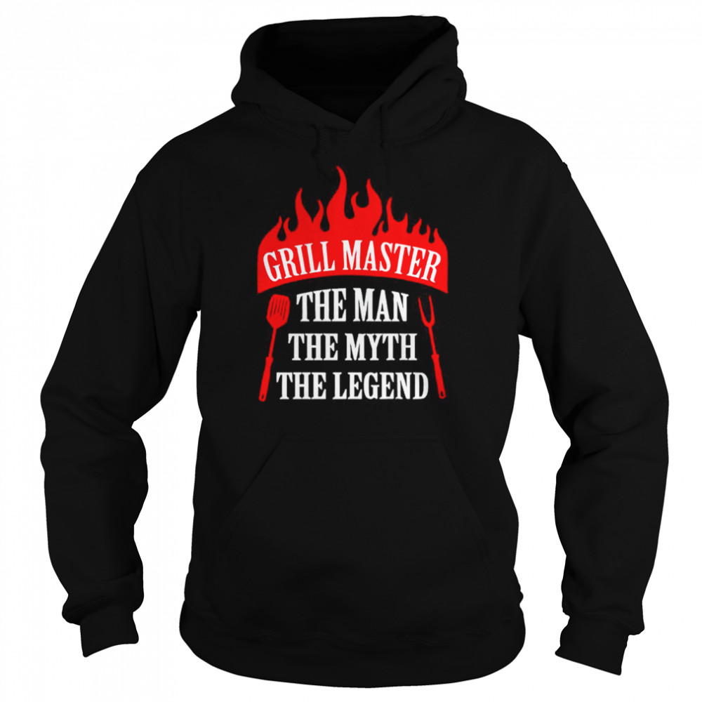 Grill Master the man the myth the legend chef shirt Unisex Hoodie