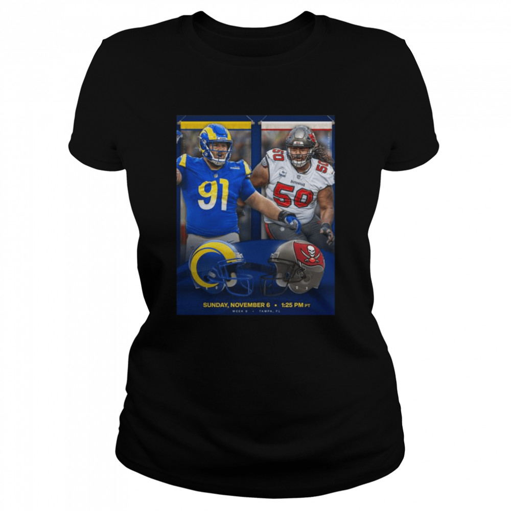 Rams vs Buccaneers football sunday november 6 2022 shirt Classic Women's T-shirt
