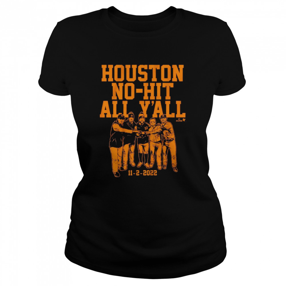 Houston No-Hit All Y’All 11-2-2022  Classic Women's T-shirt