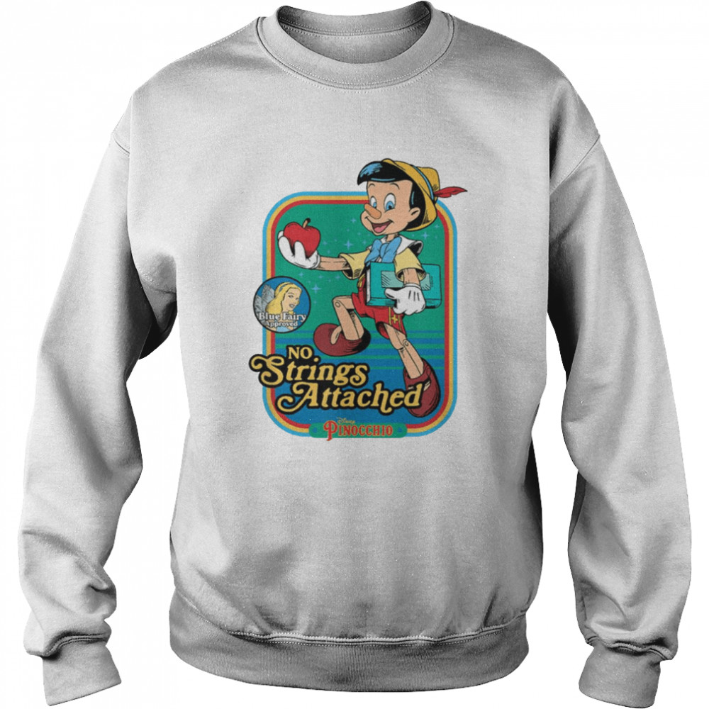 No Strings Attached Pinocchio shirt Unisex Sweatshirt