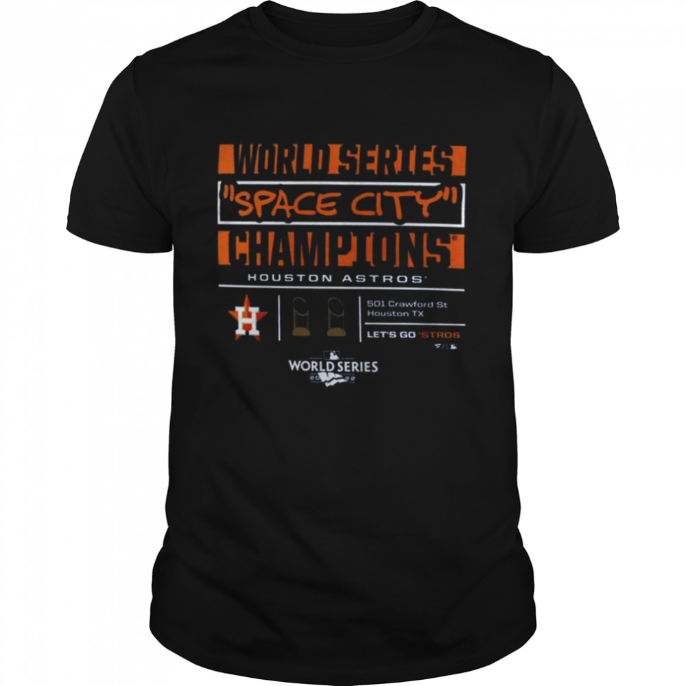 Houston Astros MLB 2022 World Series Champions Hometown Collection Indispensable T-Shirt