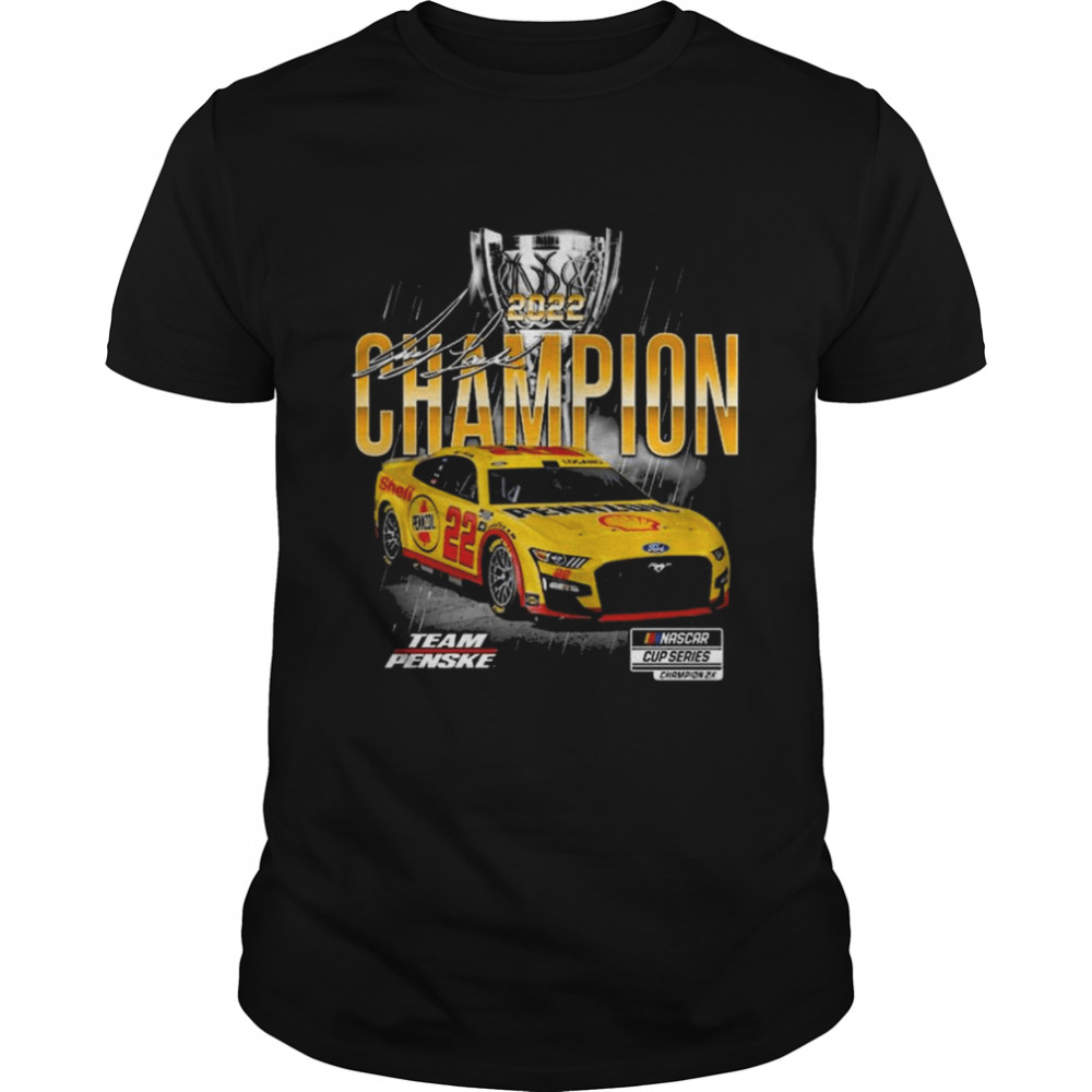 Joey Logano Team Penske 2022 NASCAR Cup Series Champion shirt
