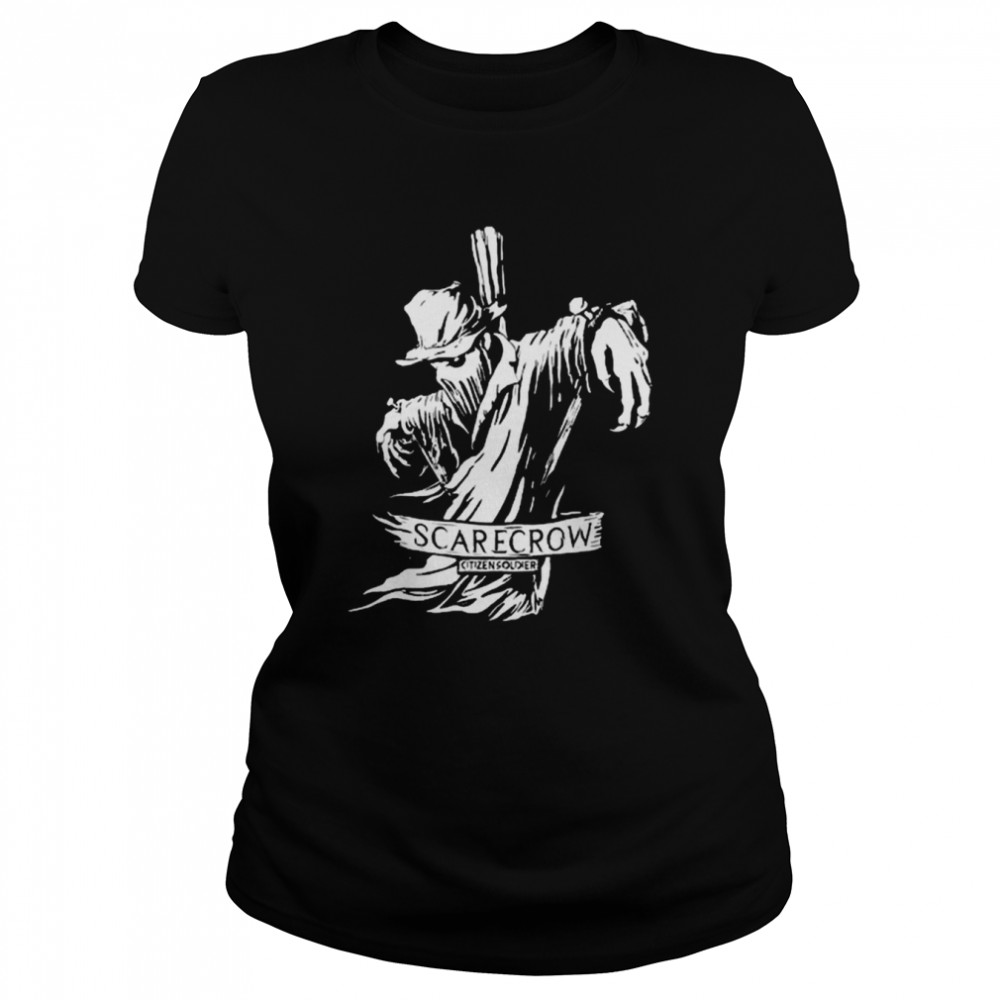 Citizen Soldier Scarecrow  Classic Women's T-shirt