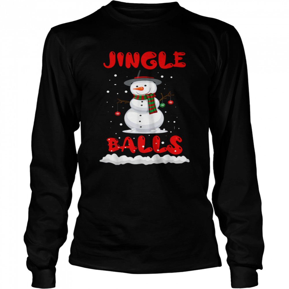 Jingle balls tinsel tits couple Christmas snowman shirt Long Sleeved T-shirt
