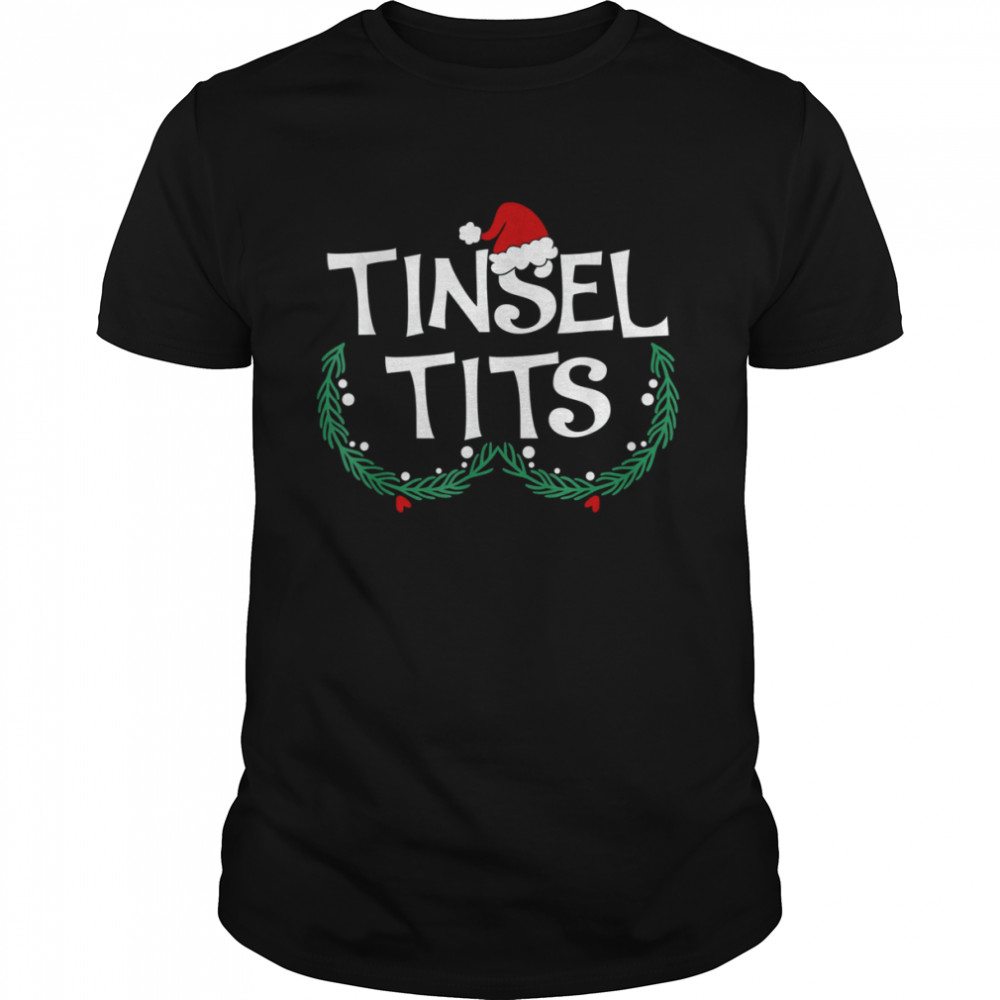 Jingle balls tinsel tits couples Christmas matching couple shirt Classic Men's T-shirt