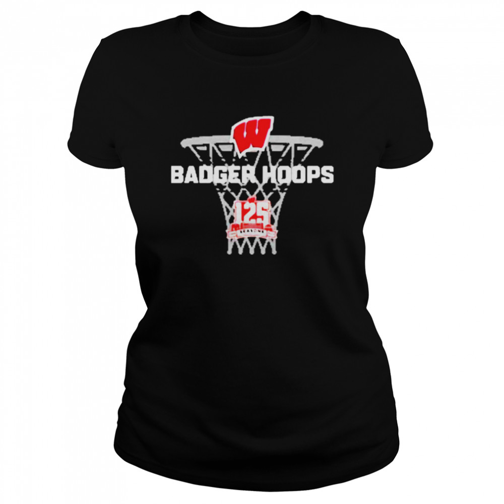 Wisconsin badgers basketball 125th anniversary badger hoops t-shirt Classic Women's T-shirt
