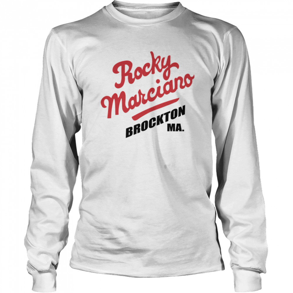 Boxing Legend Brockton Massachusetts Rocky Marciano shirt Long Sleeved T-shirt