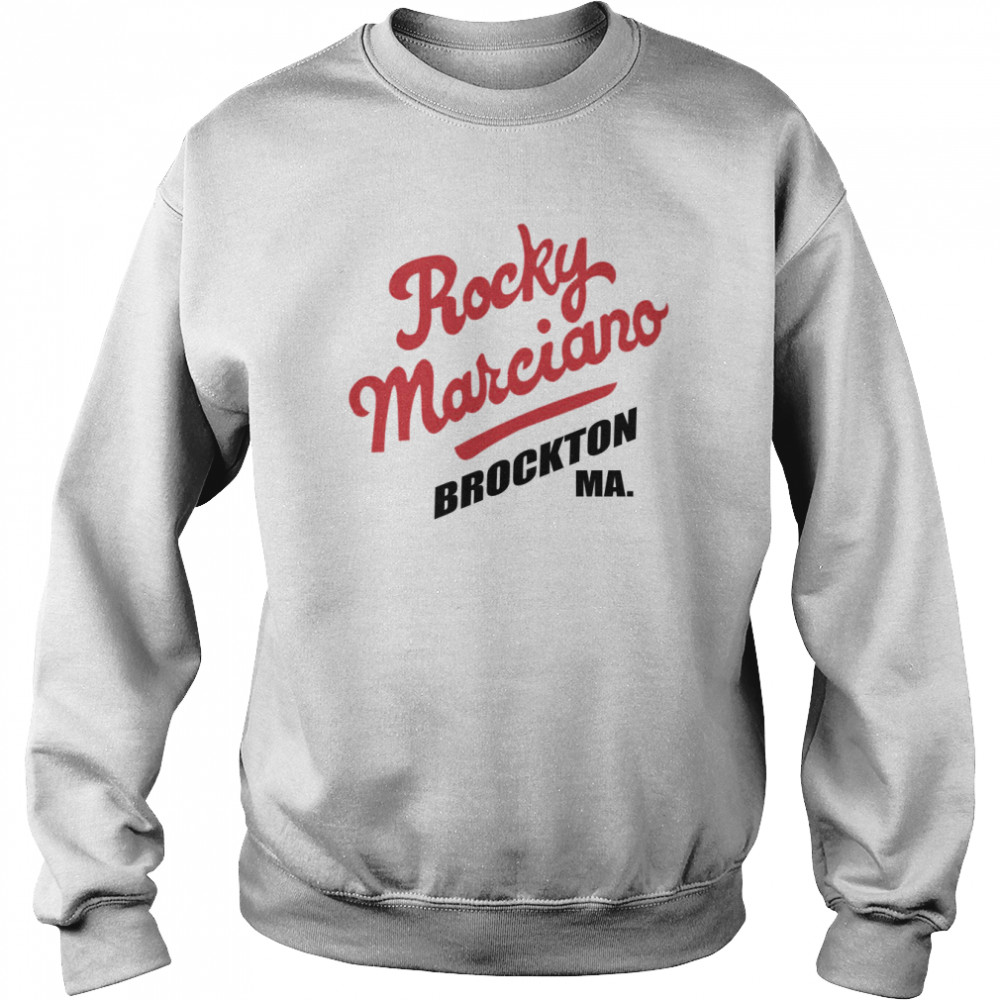 Boxing Legend Brockton Massachusetts Rocky Marciano shirt Unisex Sweatshirt
