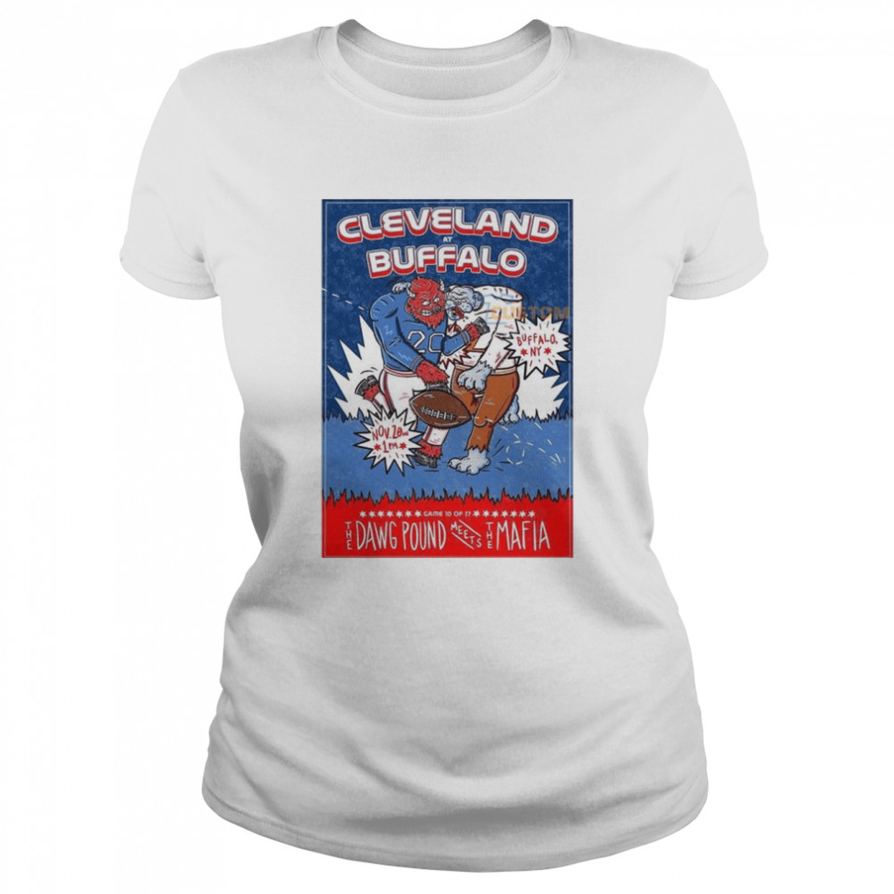 Cleveland vs Buffalo, Nov 20th 2022, Cleveland Browns vs Buffalo Bills, Highmark Stadium Buffalo NY Poster shirt Classic Women's T-shirt