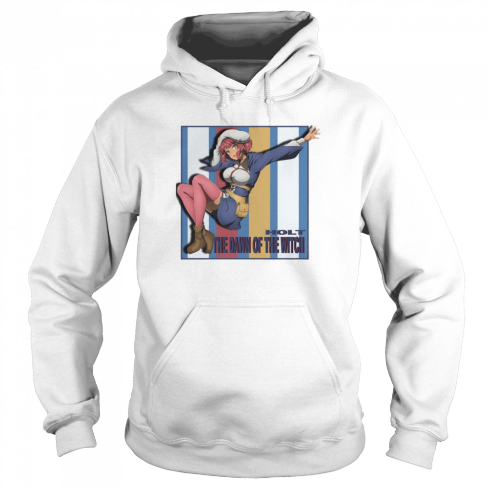Cool Holt The Dawn Of The Witch Anime shirt Unisex Hoodie