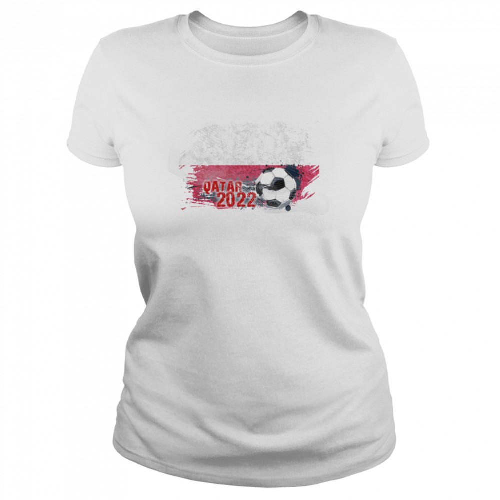 QATAR WORLD CUP 2022 POLISH FLAG shirt Classic Women's T-shirt
