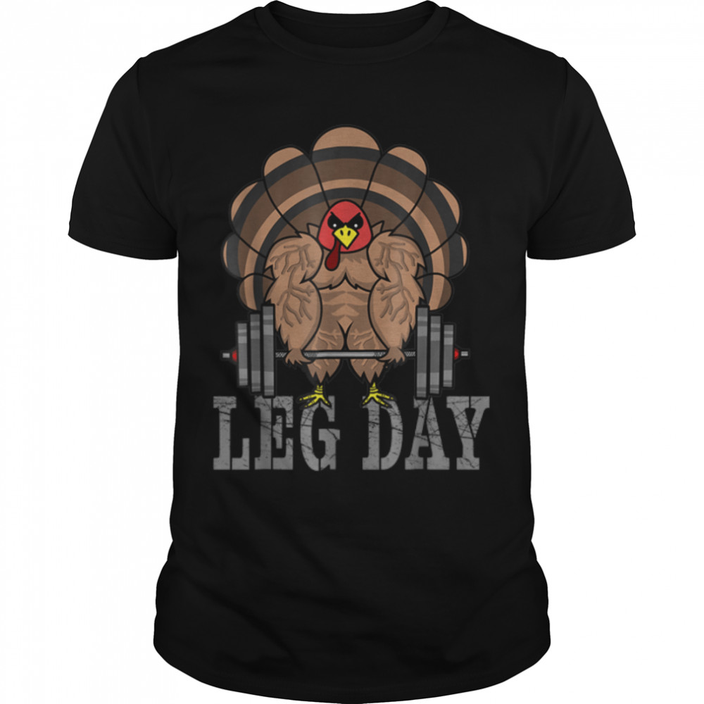 Funny Deadlifting Turkey Thanksgiving Leg Day Deadlift T- B0BN1MBW3Q Classic Men's T-shirt