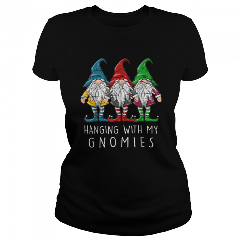hanging with my gnomies gnomes christmas family pajamas T- B0BN1LQS95 Classic Women's T-shirt