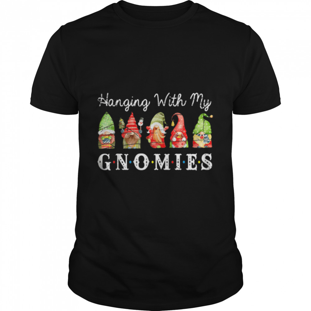 hanging with my gnomies gnomes christmas family pajamas T- B0BN1N79B1 Classic Men's T-shirt