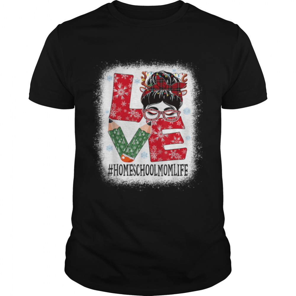 Homeschool Mom Love Christmas Woman Messy Bun Reindeer Xmas T- B0BN1BL4QV Classic Men's T-shirt