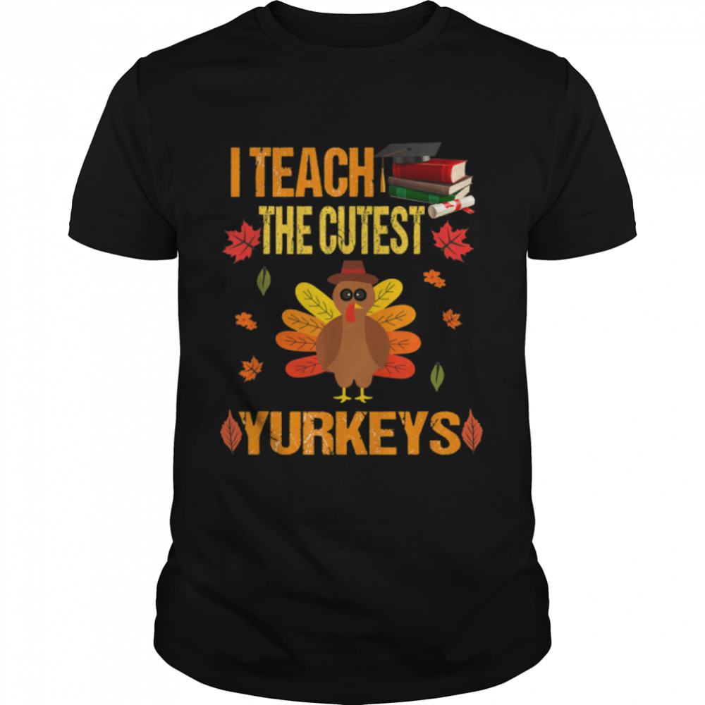 I Teach The Cutest Turkeys Groovy Thanksgiving Teacher T- B0BN1JQNV6 Classic Men's T-shirt