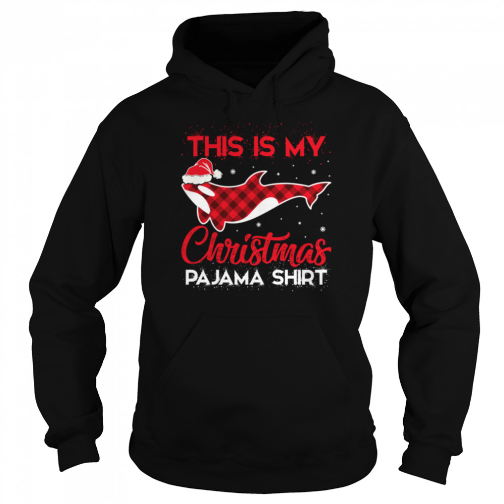 This Is My Christmas Pajama Plaid Orca Santa Hat Sweatshirt B0BMZQFXJV Unisex Hoodie