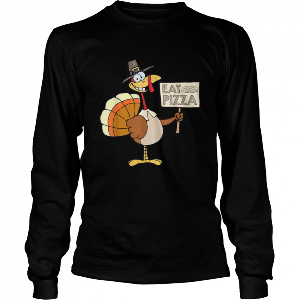 Turkey Eat Pizza Vegan Kids Funny Thanksgiving Women Men T- B0BN1NZZ4G Long Sleeved T-shirt