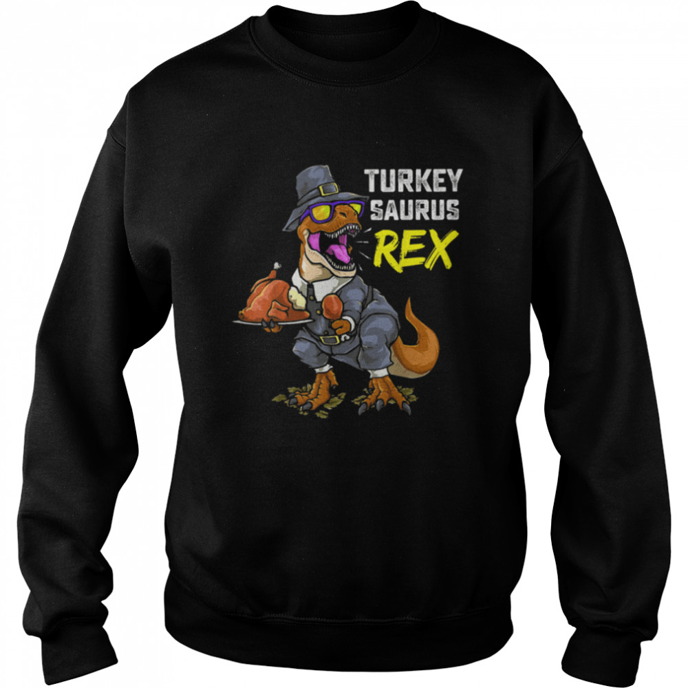 Turkey Saurus Rex Funny Dinosaur T Rex Thanksgiving Boy Kids T- B0BN14T4YS Unisex Sweatshirt