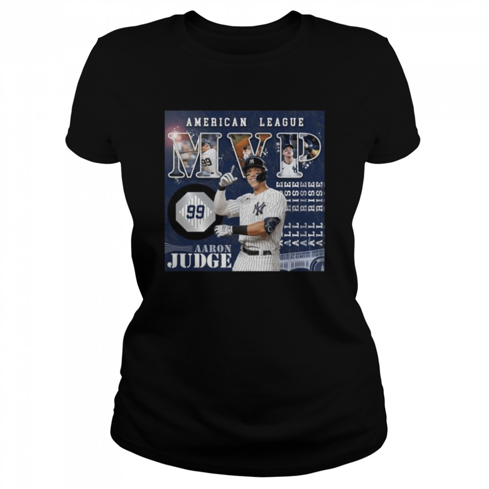 American League MVP 2022 99 Aaron Judge NJ Yankees shirt Classic Women's T-shirt