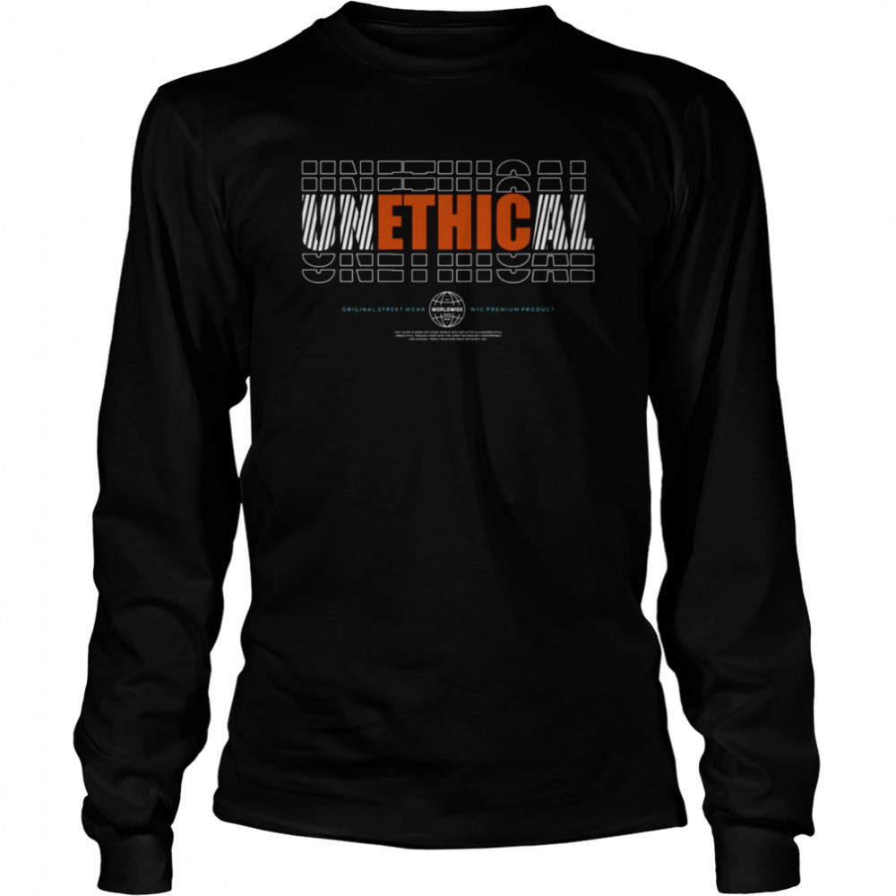 Billionaires Are Unethical Worldwide shirt Long Sleeved T-shirt