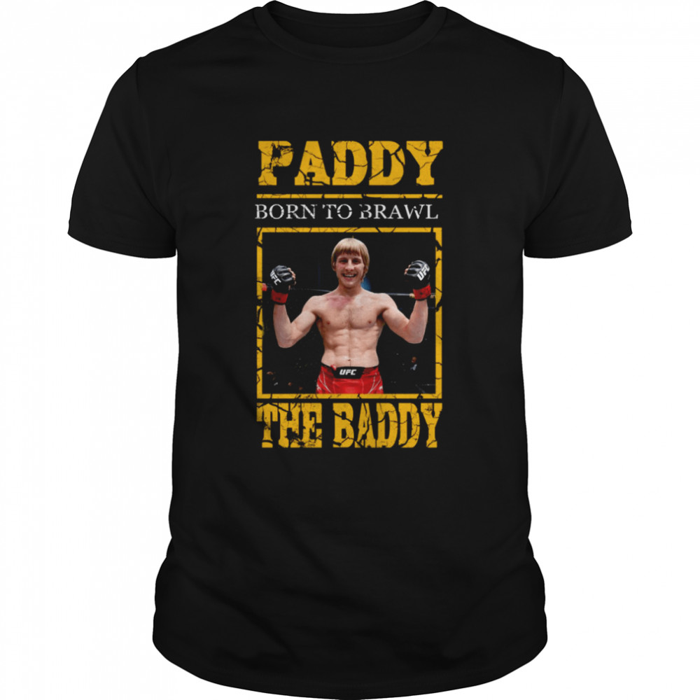 Born To Brawl Paddy Pimblett shirt Classic Men's T-shirt