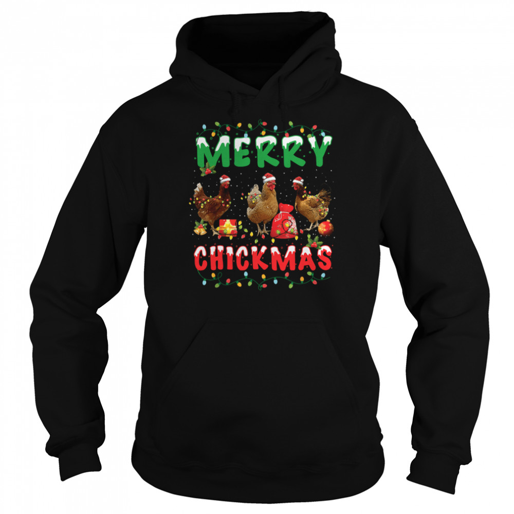 Chickens Merry Chickmas Merry Christmas Gift Light shirt Unisex Hoodie