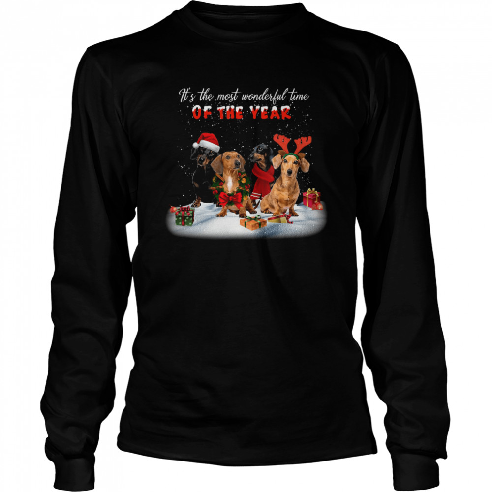 Dachshunds It’s The Most Wonderful Time Of The Year Merry Christmas Gift shirt Long Sleeved T-shirt