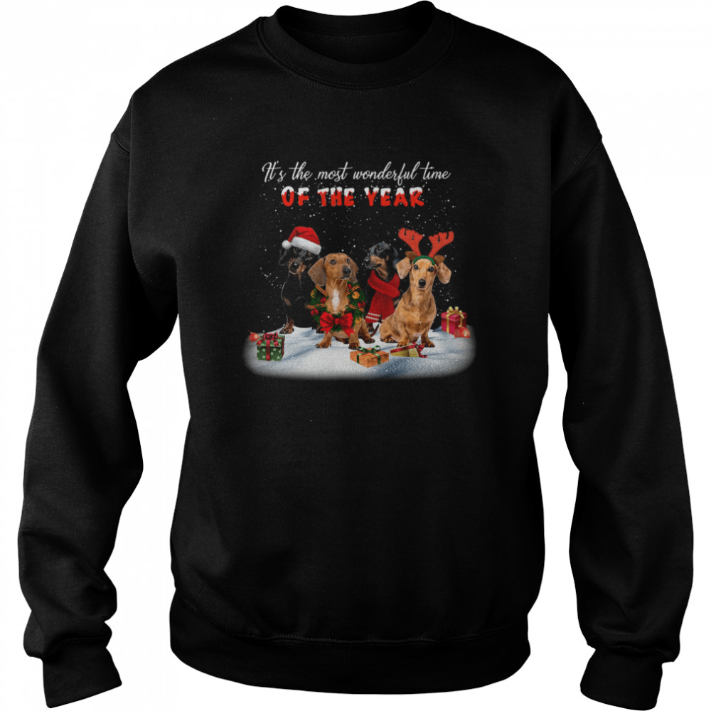 Dachshunds It’s The Most Wonderful Time Of The Year Merry Christmas Gift shirt Unisex Sweatshirt