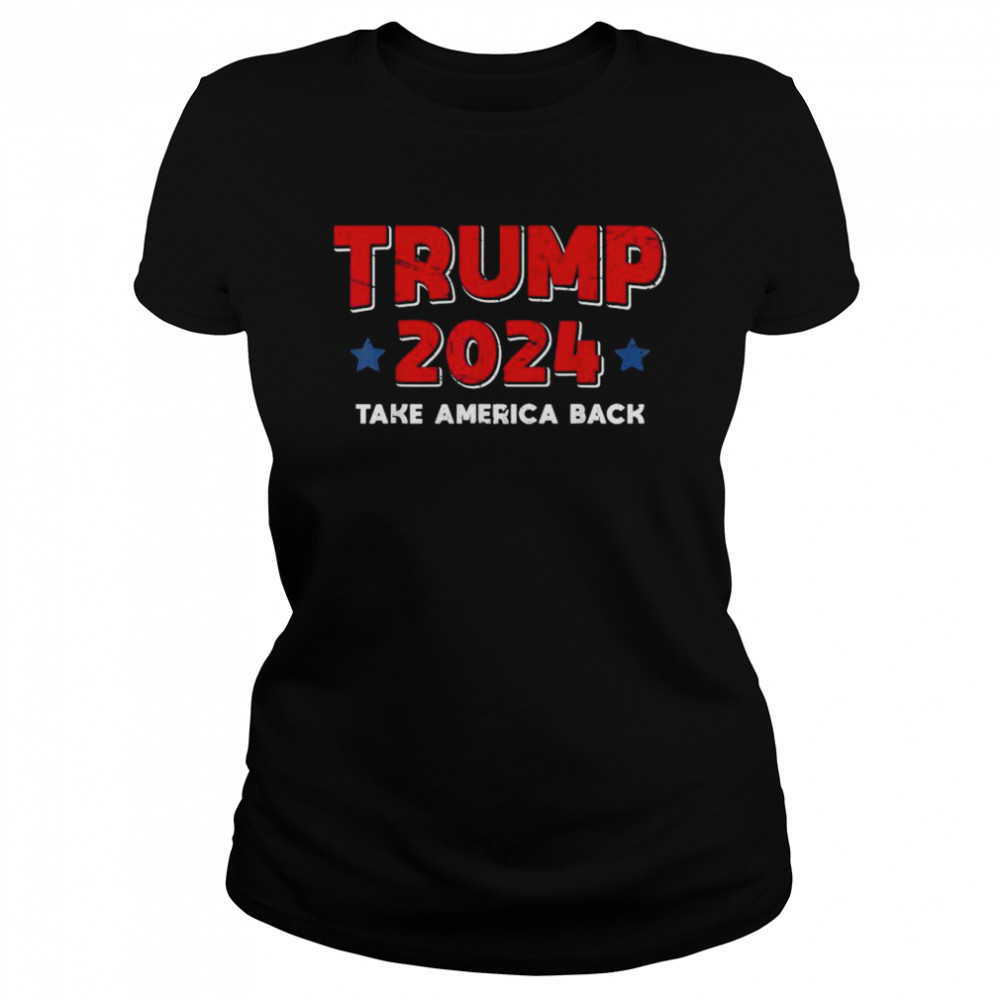 Donald Trump 2024 America’s Comeback Starts Right Now  Classic Women's T-shirt