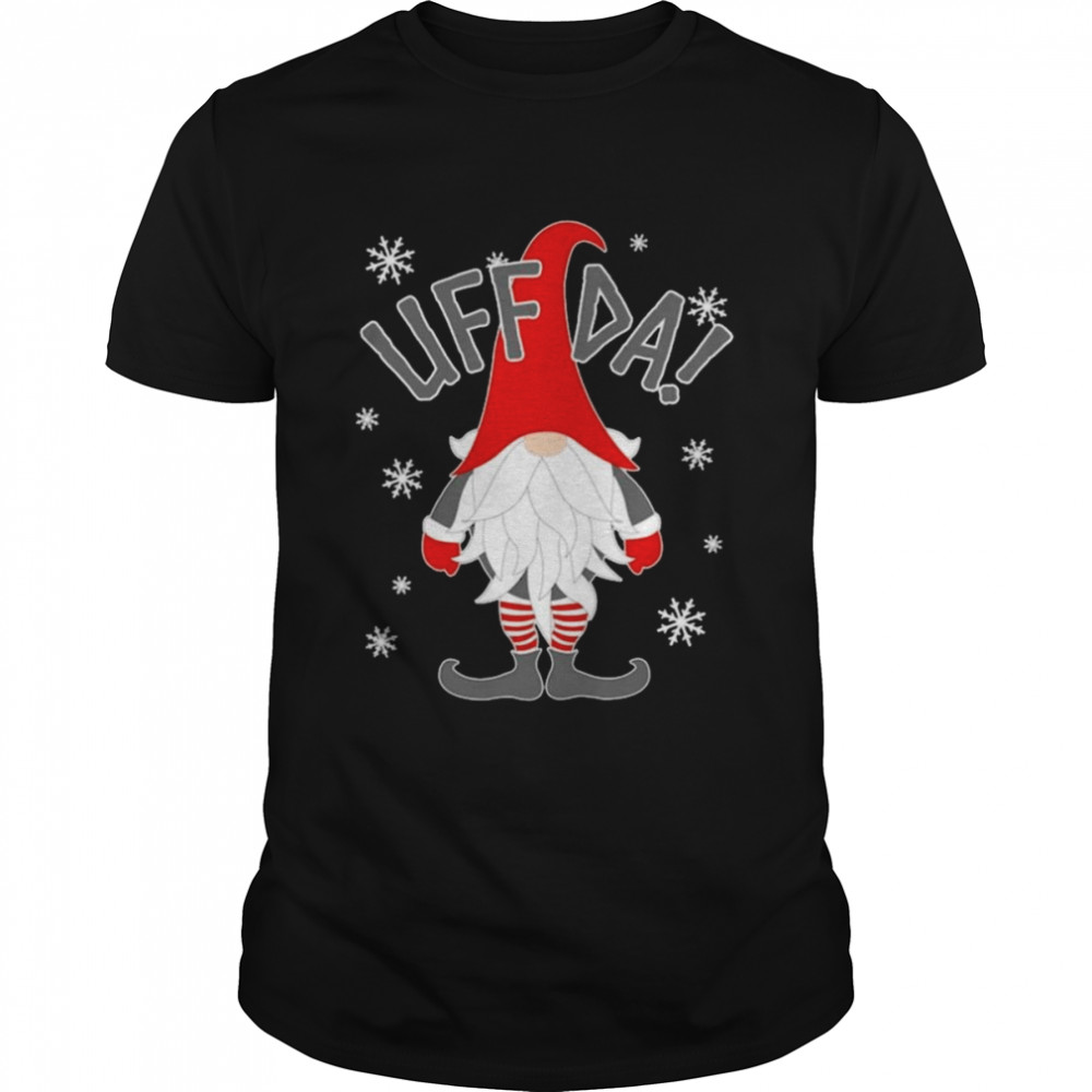 Gnome Uff Da Christmas shirt Classic Men's T-shirt