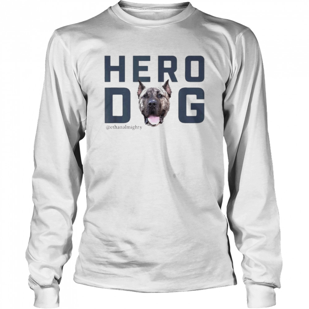 Hero dog ethan almighty vintage shirt Long Sleeved T-shirt