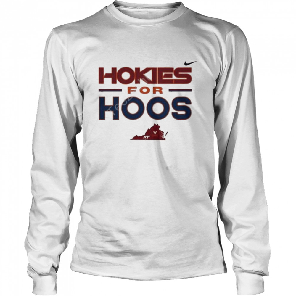 Hokies for hoos shirt Long Sleeved T-shirt
