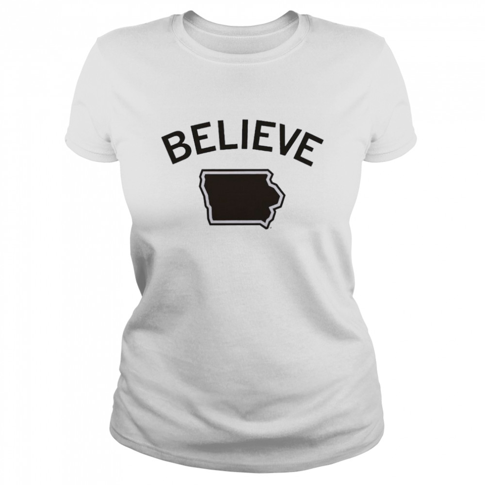 Iowa Ava Jones Believe  Classic Women's T-shirt
