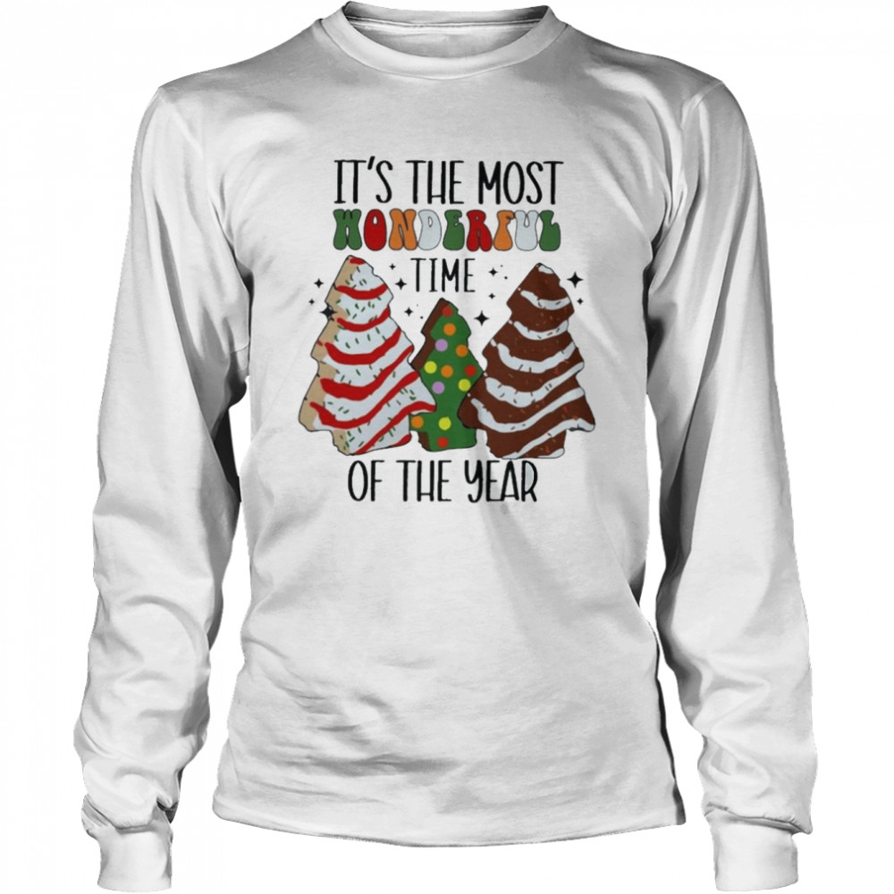 It’s The Most Wonderful Time Of The Year Christmas Tree Cake shirt Long Sleeved T-shirt