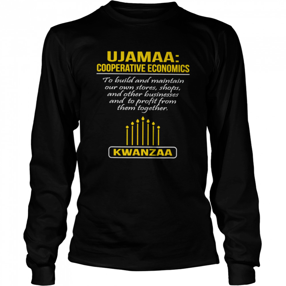 Kwanzaa Ujamaa Cooperative Economics shirt Long Sleeved T-shirt