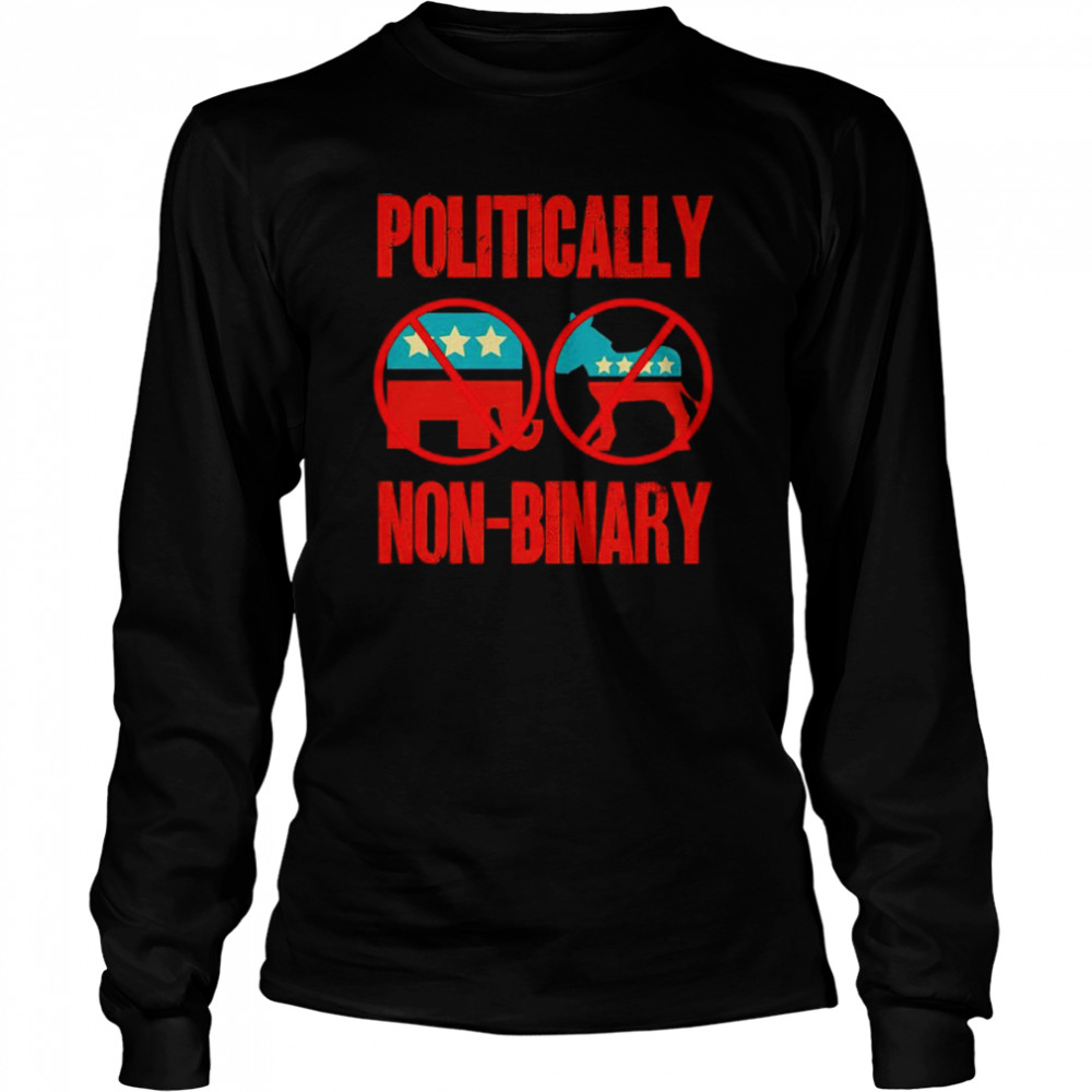 Politically Non-Binary shirt Long Sleeved T-shirt