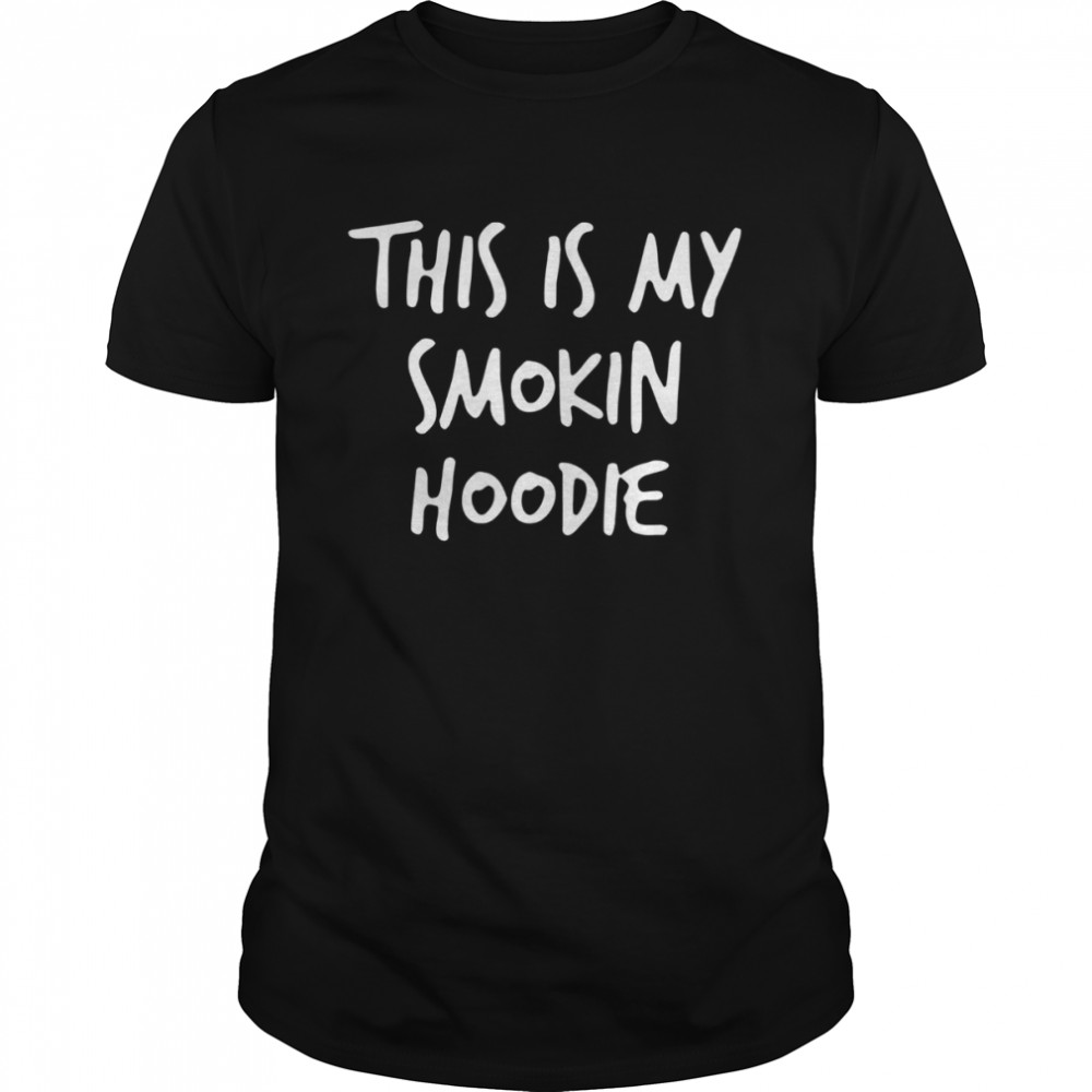 This Is My Smokin Hoodie T- Classic Men's T-shirt