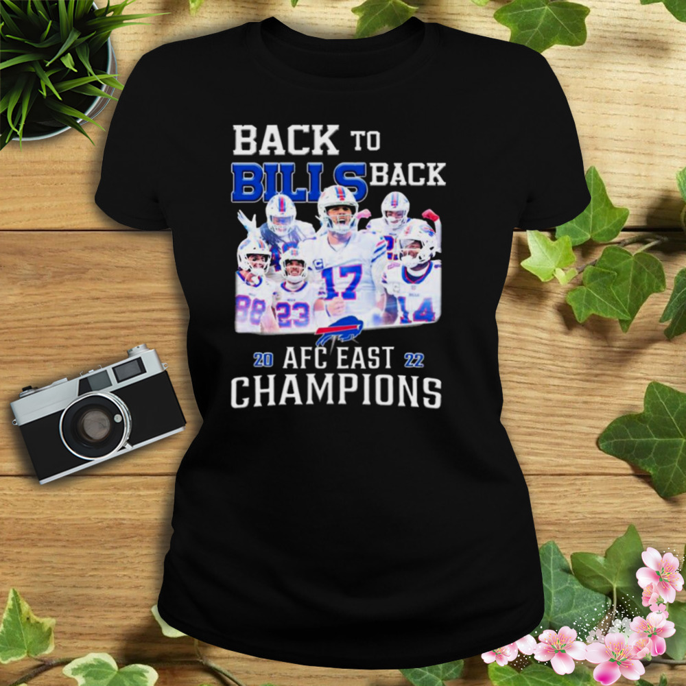 Buffalo Bills Back To Back 2022 AFC East Champions Unisex T-Shirt - REVER  LAVIE