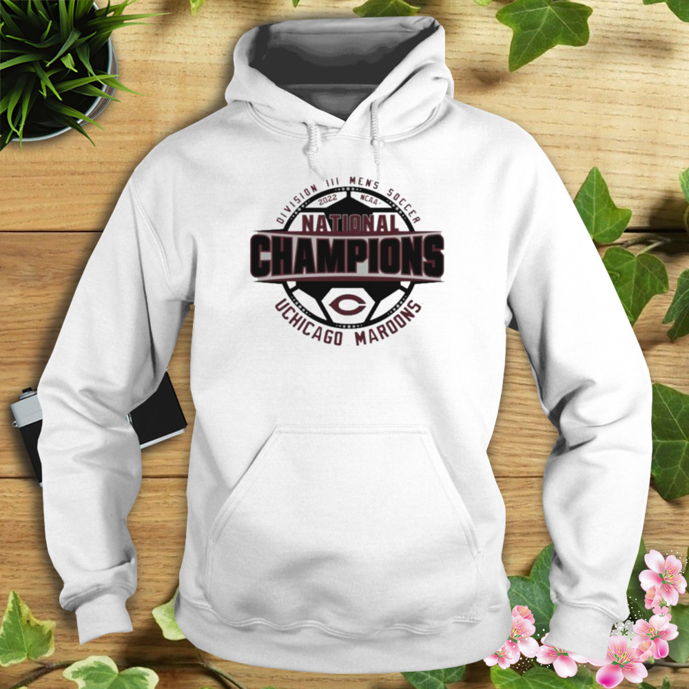 Chicago Maroons 2022 NCAA Division III Men’s Soccer National Champions Shirt 4 Hoodie shirt