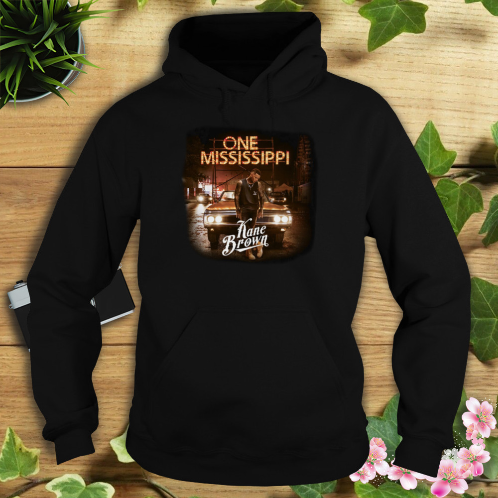 Kane One Mississippi Logo Brown Car Music shirt 4 Hoodie tshirt