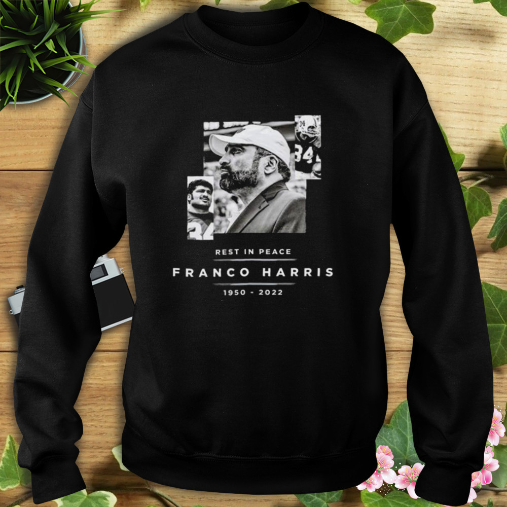 Pittsburgh Steelers Rest In Peace Franco Harris 1950-2022 Shirt 5 Sweat tshirt