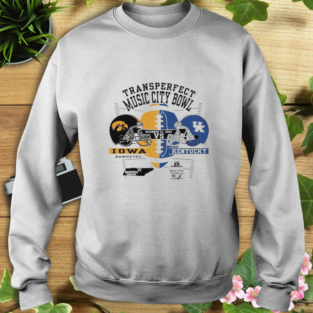Transperfect University of Iowa vs University Of Kentucky 2022 Music City Bowl Bound Shirt 5 Sweat shirt