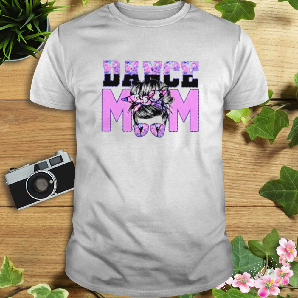 Dance Mom Gift Shirt 1 Unisex shirt