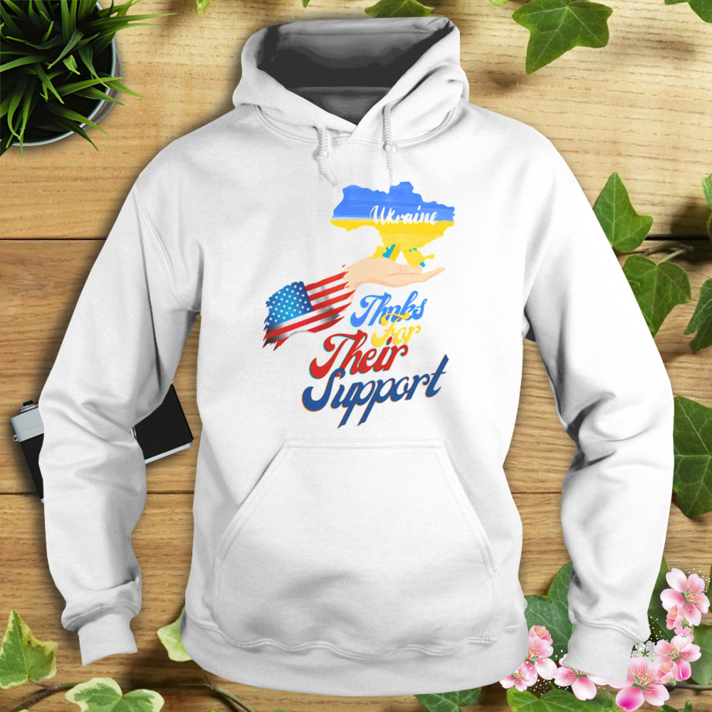 Thanks Americans For Their Support I Stand With Ukraine Ukraine Flag Fist Fight Like Ukraine shirt 4 Hoodie shirt
