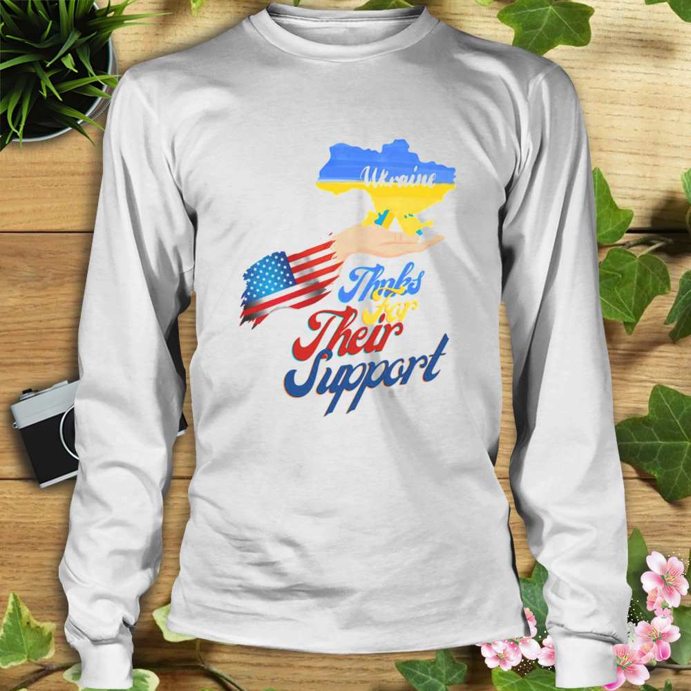 Thanks Americans For Their Support I Stand With Ukraine Ukraine Flag Fist Fight Like Ukraine shirt 3 Longsleeve shirt
