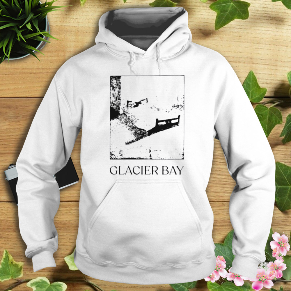 Glacier Bay shirt 4 Hoodie shirt