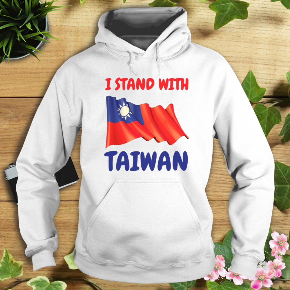 Trending I Stand With Taiwan Free Taiwan shirt 4 Hoodie shirt