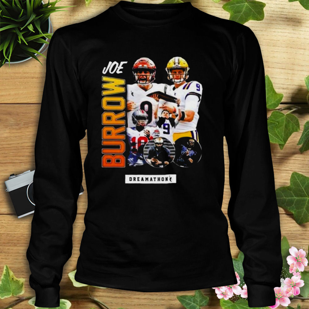 Joe Burrow Dreamathon shirt, hoodie, sweater, longsleeve and V